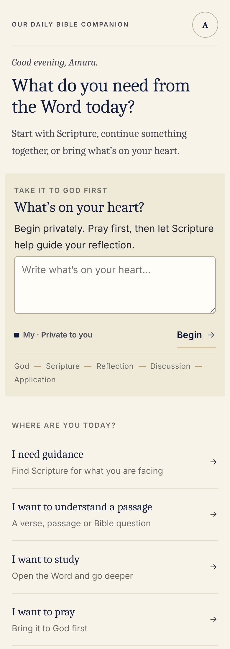 The ODBC Home screen. It asks, “What do you need from the Word today?” and offers a private place to bring what is on your heart to God first.